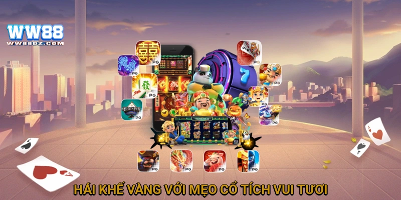 Hái khế vàng với mẹo cổ tích vui tươi