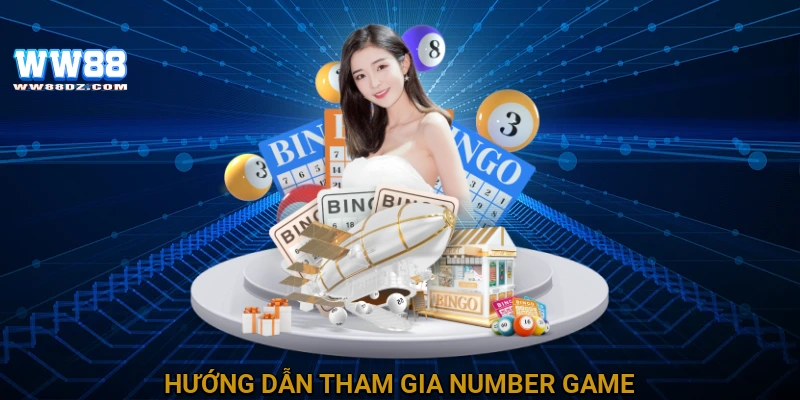 Hướng dẫn tham gia Number Game