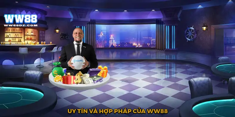 Uy tín và hợp pháp của WW88